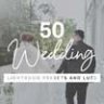 50 Wedding Lightroom Presets & LUTs