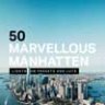 50 Marvellous Manhattan Lightroom Presets & LUTs