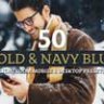 50 Gold & Navy Blue Lightroom Presets & LUTs
