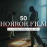 50 Horror Film Lightroom Presets & LUTs