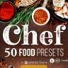 Chef - 50 Food Presets